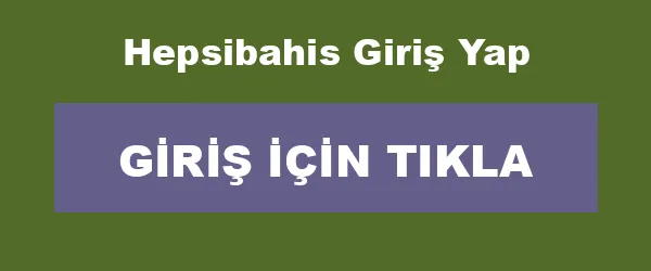 Hepsibahis Giriş Yap infografik